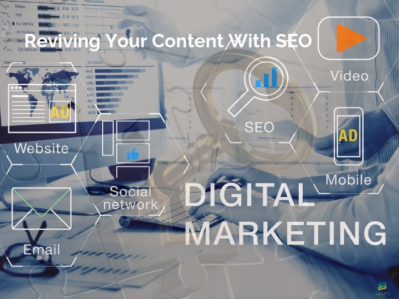 Reviving Your Content With SEO